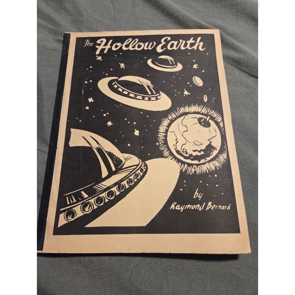 The Hollow Earth Raymond Bernard Fieldcrest Publishing UFO Paranormal Book